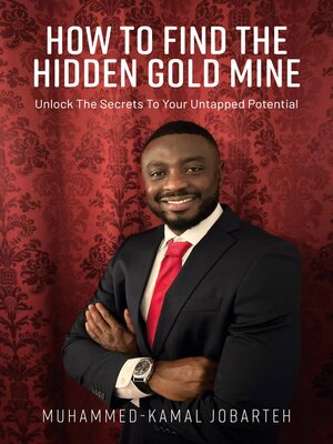 cover image of How to Find the Hidden Gold Mine